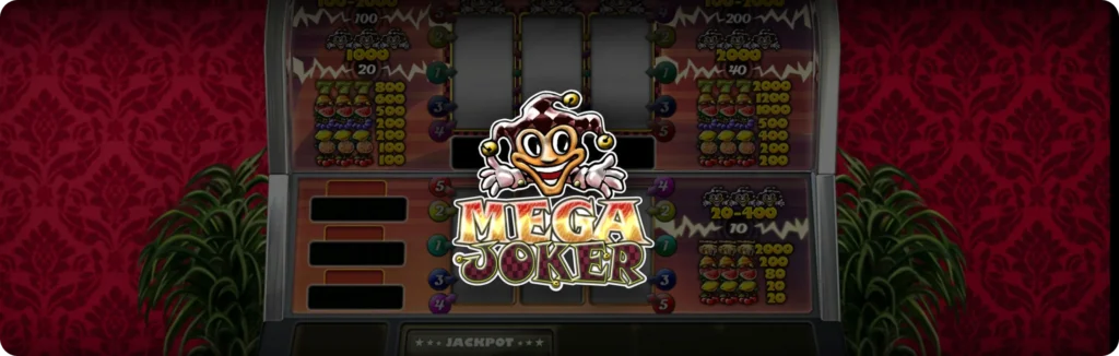 Mega Joker slot
